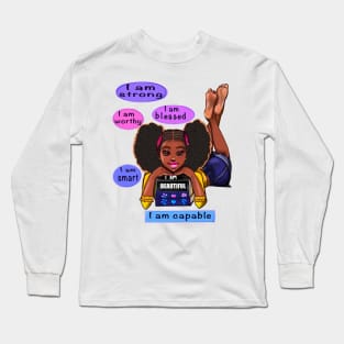 Top 10 best Positivity Positive Affirmation Self love Affirmations African American girl black woman motivational inspirational words Long Sleeve T-Shirt